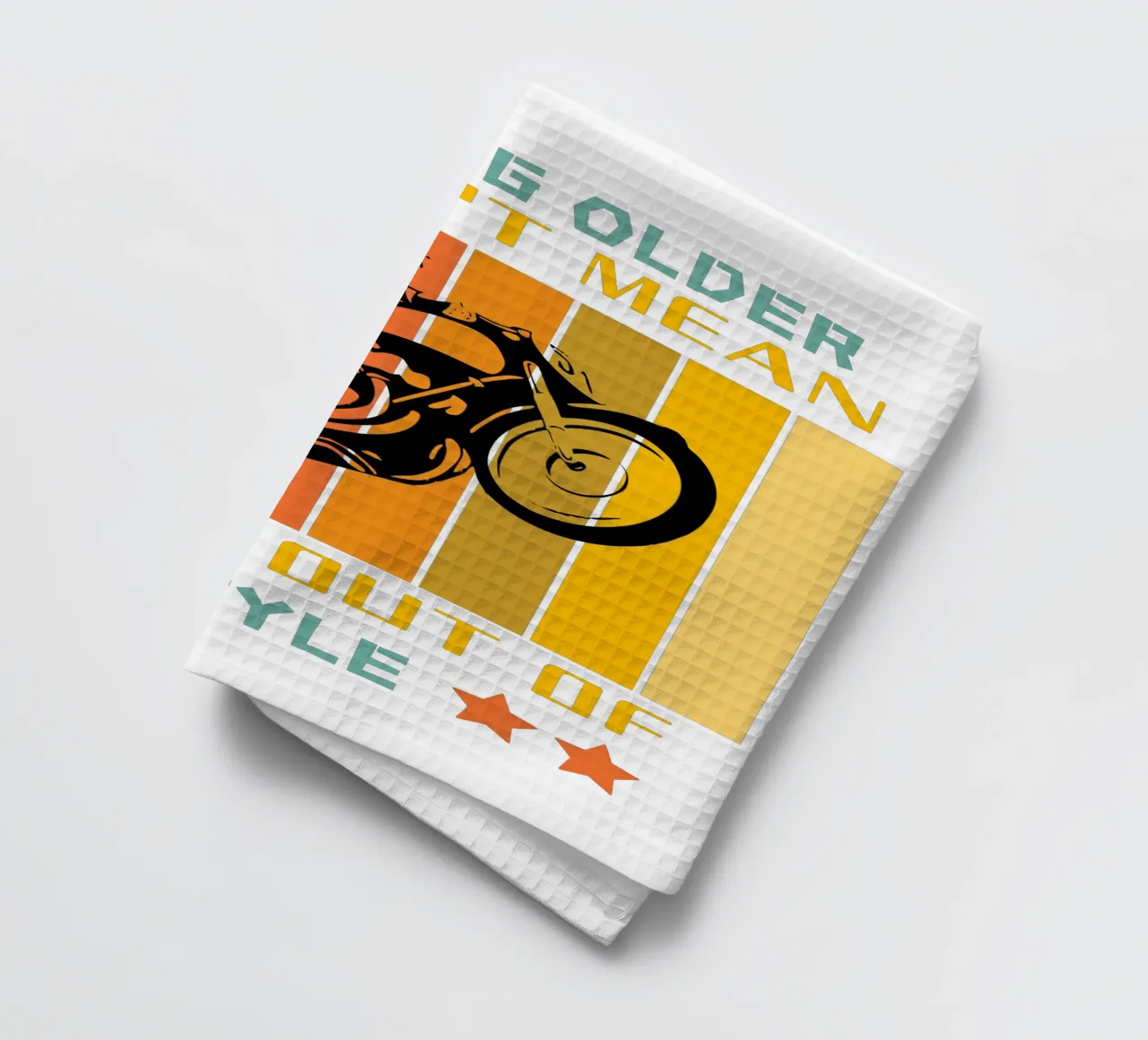 getting older doesn't mean going out of style tea towel by ririedis