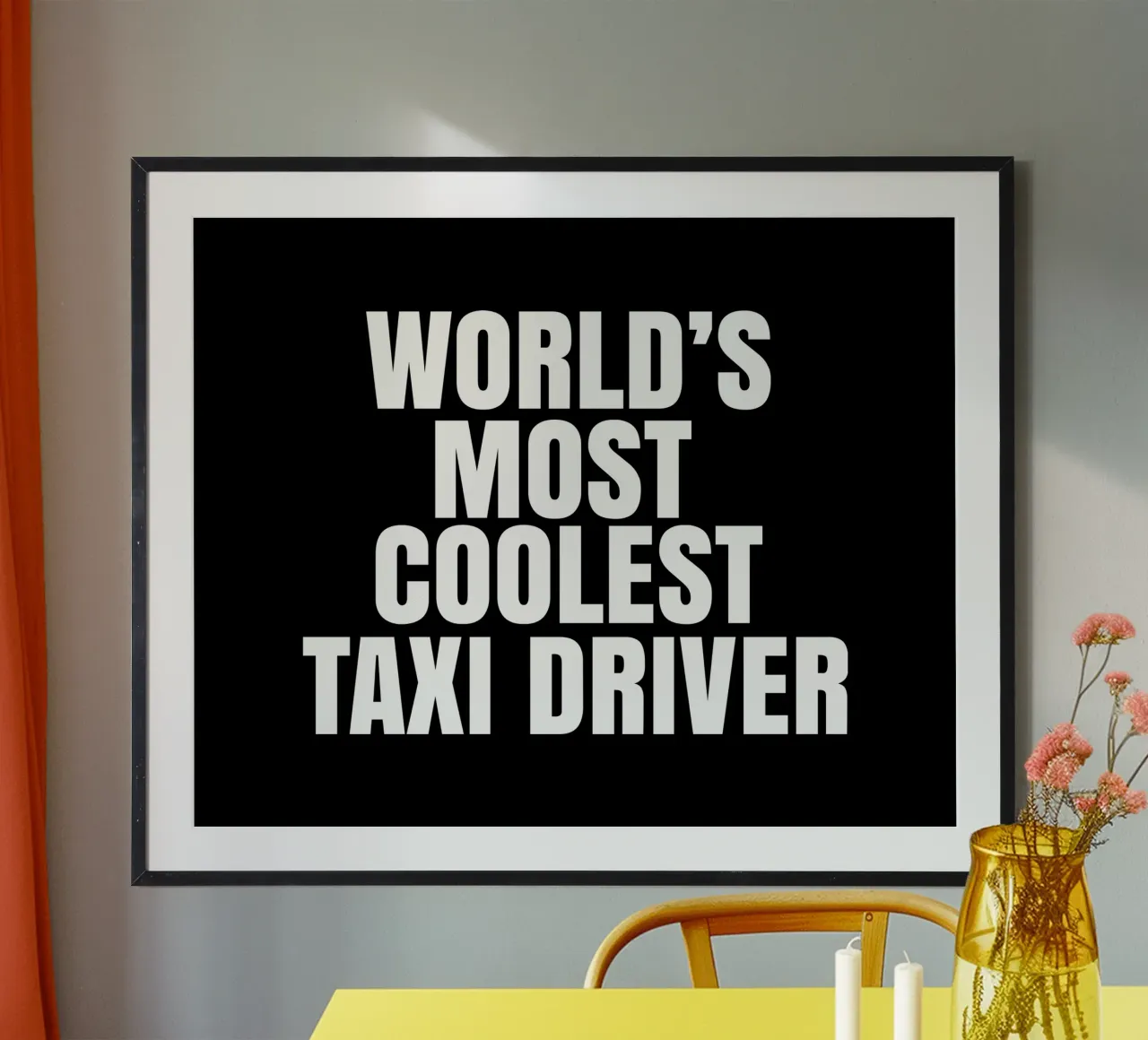 World's most coolest taxi driver poster da happieeagle