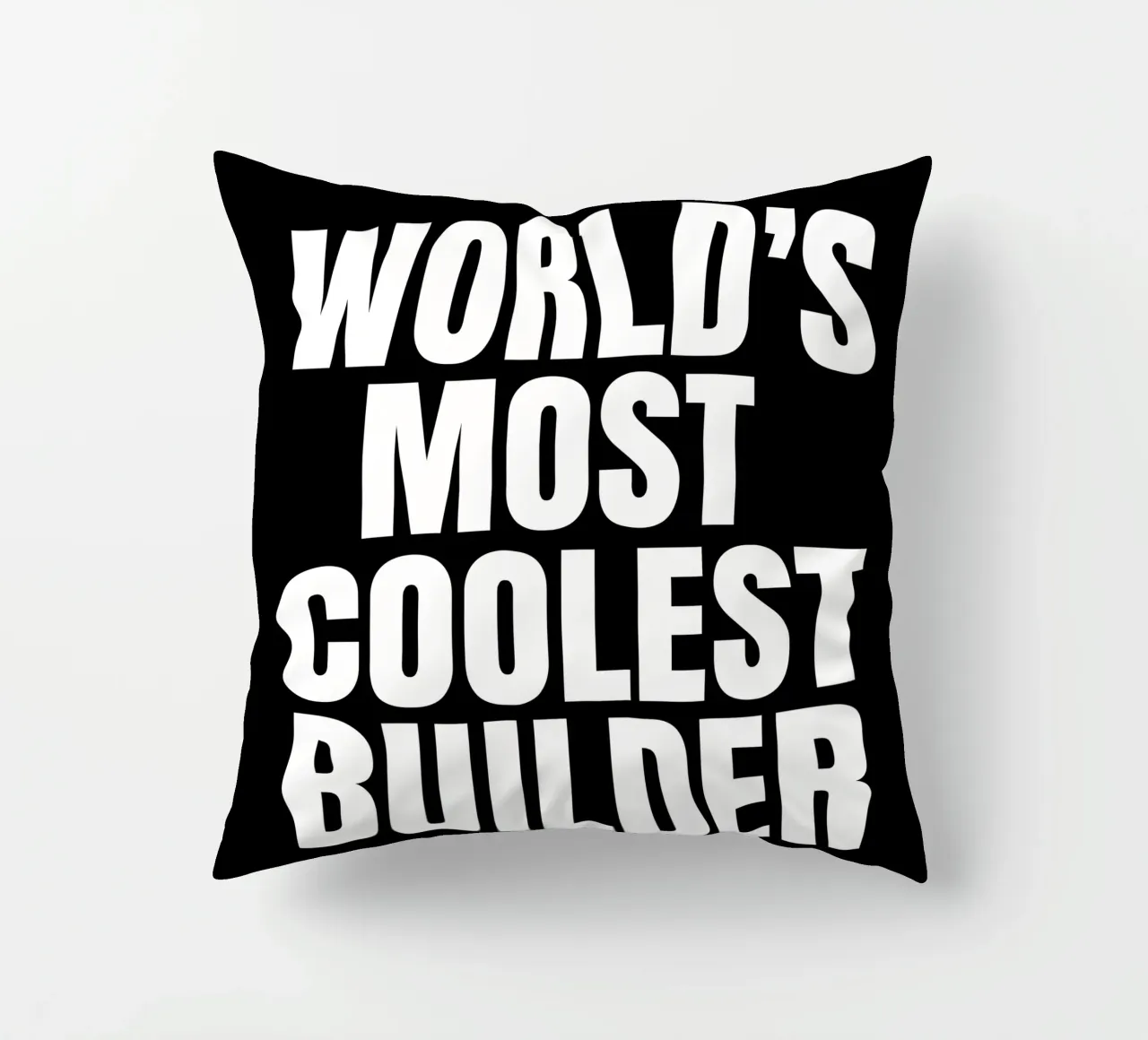 World's most coolest builder cuscino da happieeagle