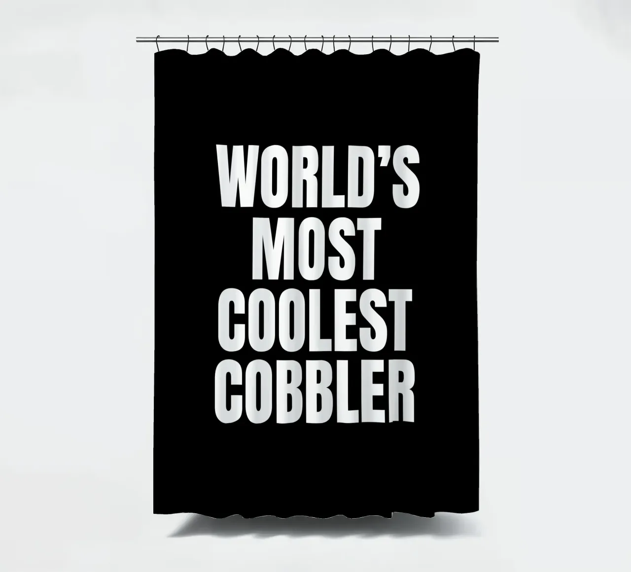 World's most coolest cobbler tenda da doccia da happieeagle