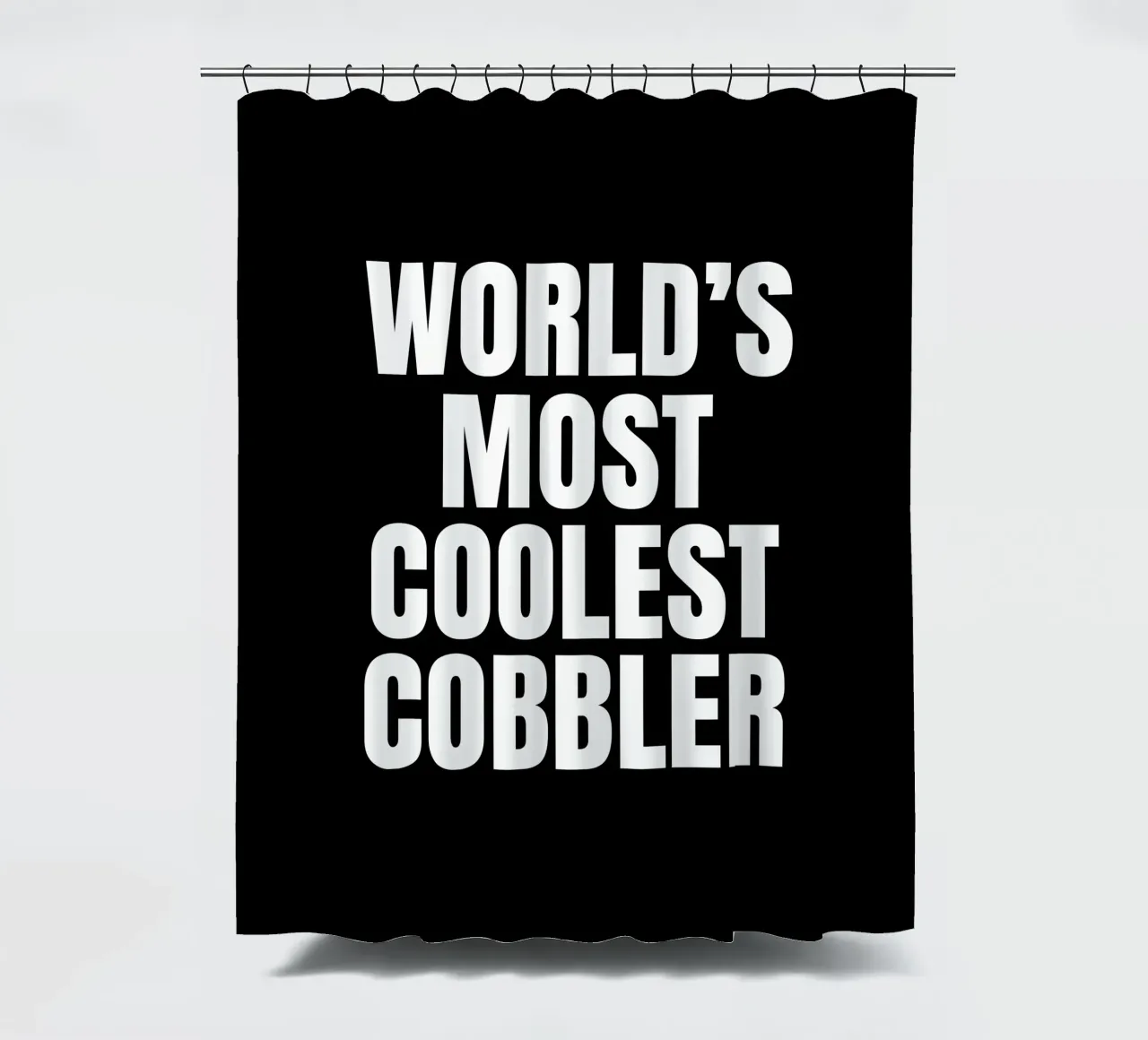 World's most coolest cobbler tenda da doccia da happieeagle