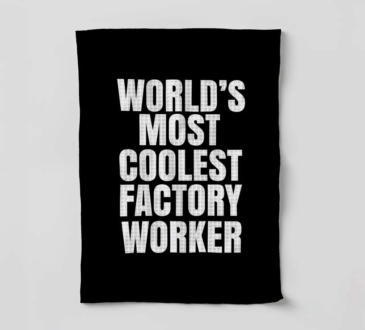 World's most coolest factory worker canovaccio da cucina da happieeagle