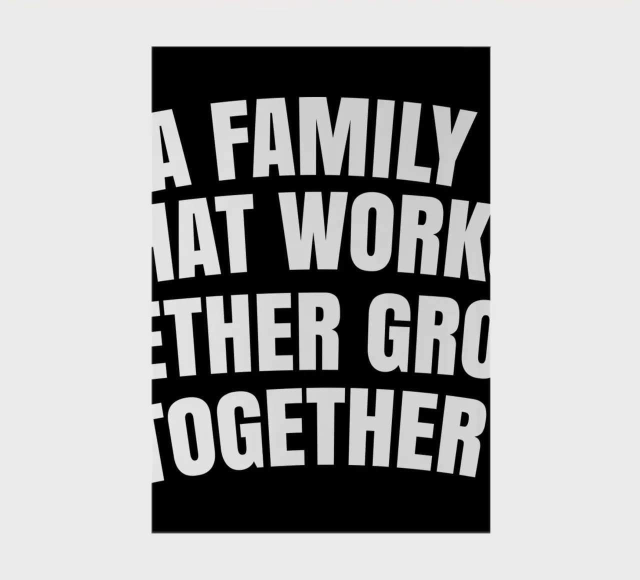 A family that works together grows together notebook by happieeagle