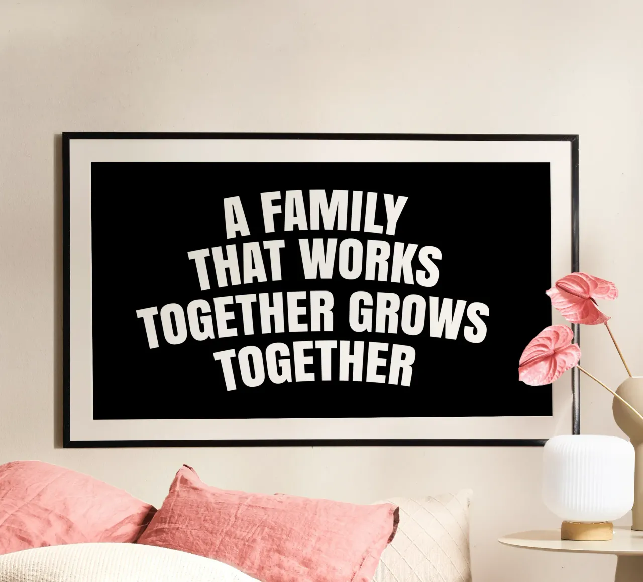 A family that works together grows together poster con telaio in plastica da happieeagle