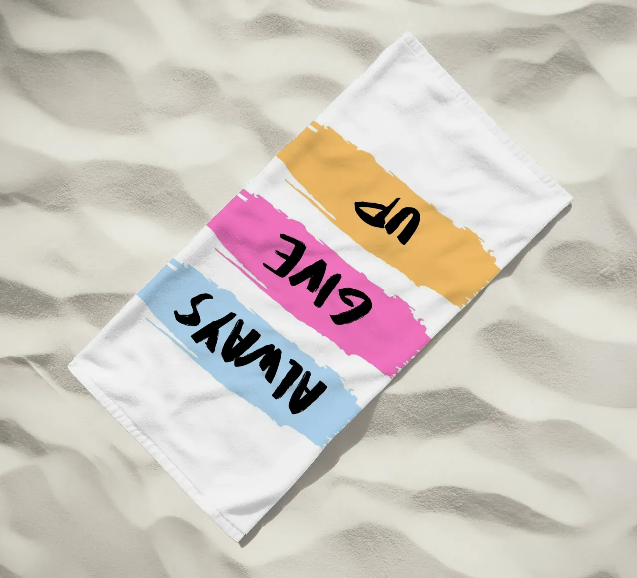 ALWAYS GIVE UP telo mare da ArtDesign by KBK