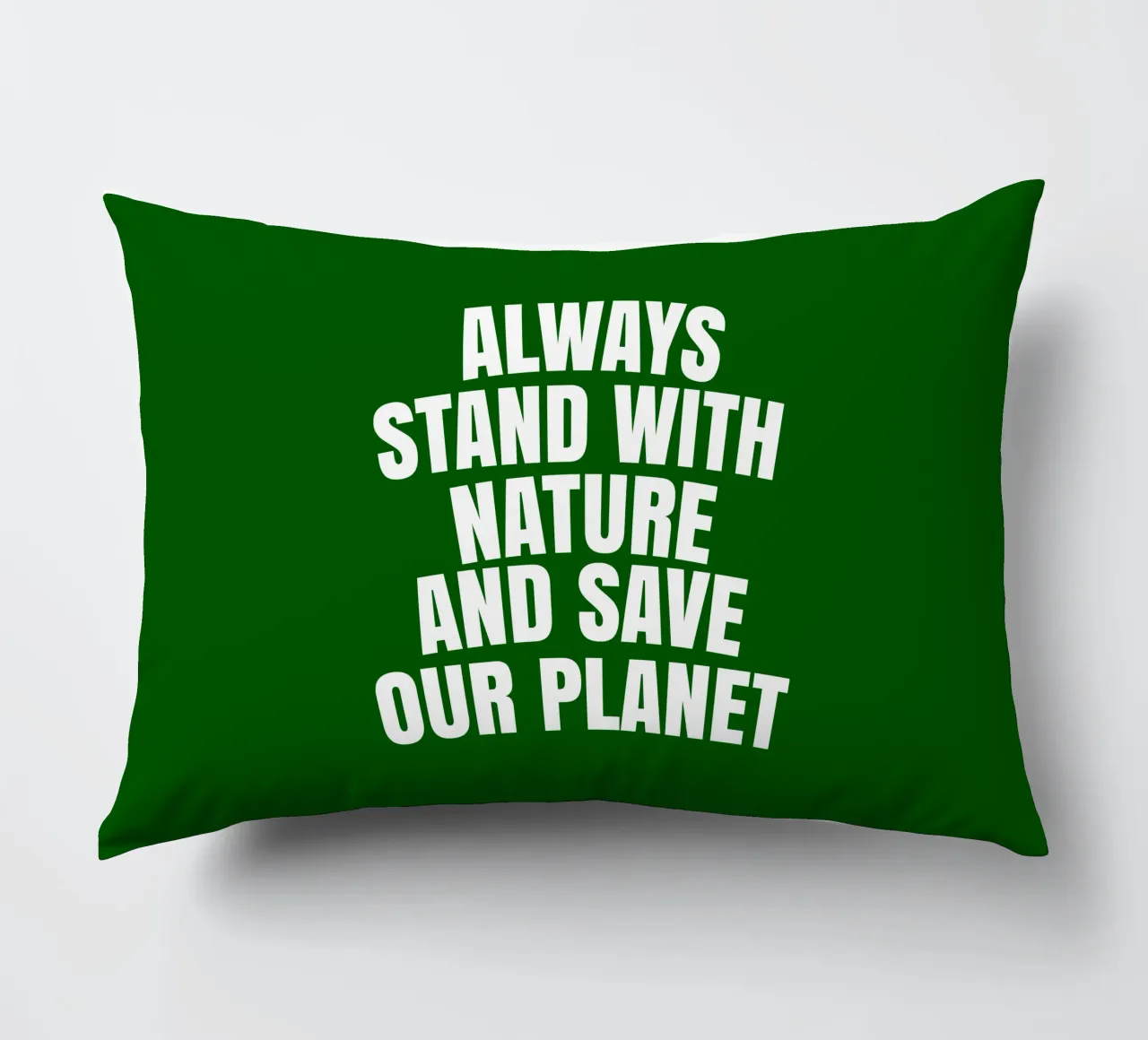 Always stand with nature and save our planet Kissen von happieeagle