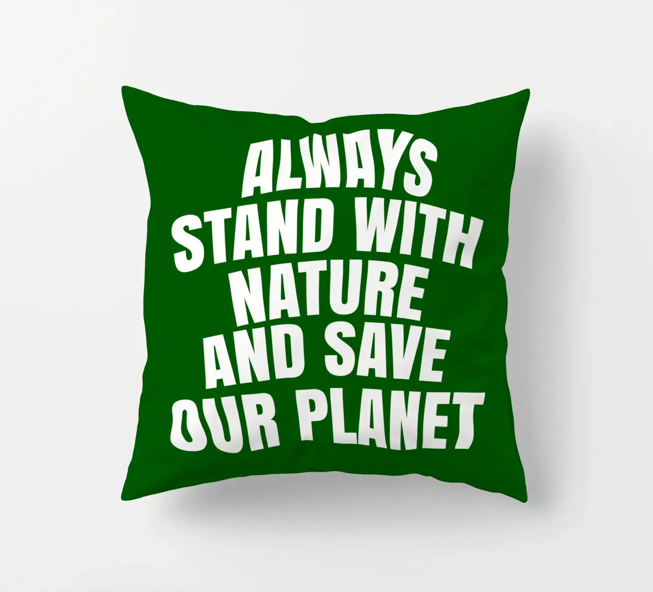 Always stand with nature and save our planet Kissen von happieeagle