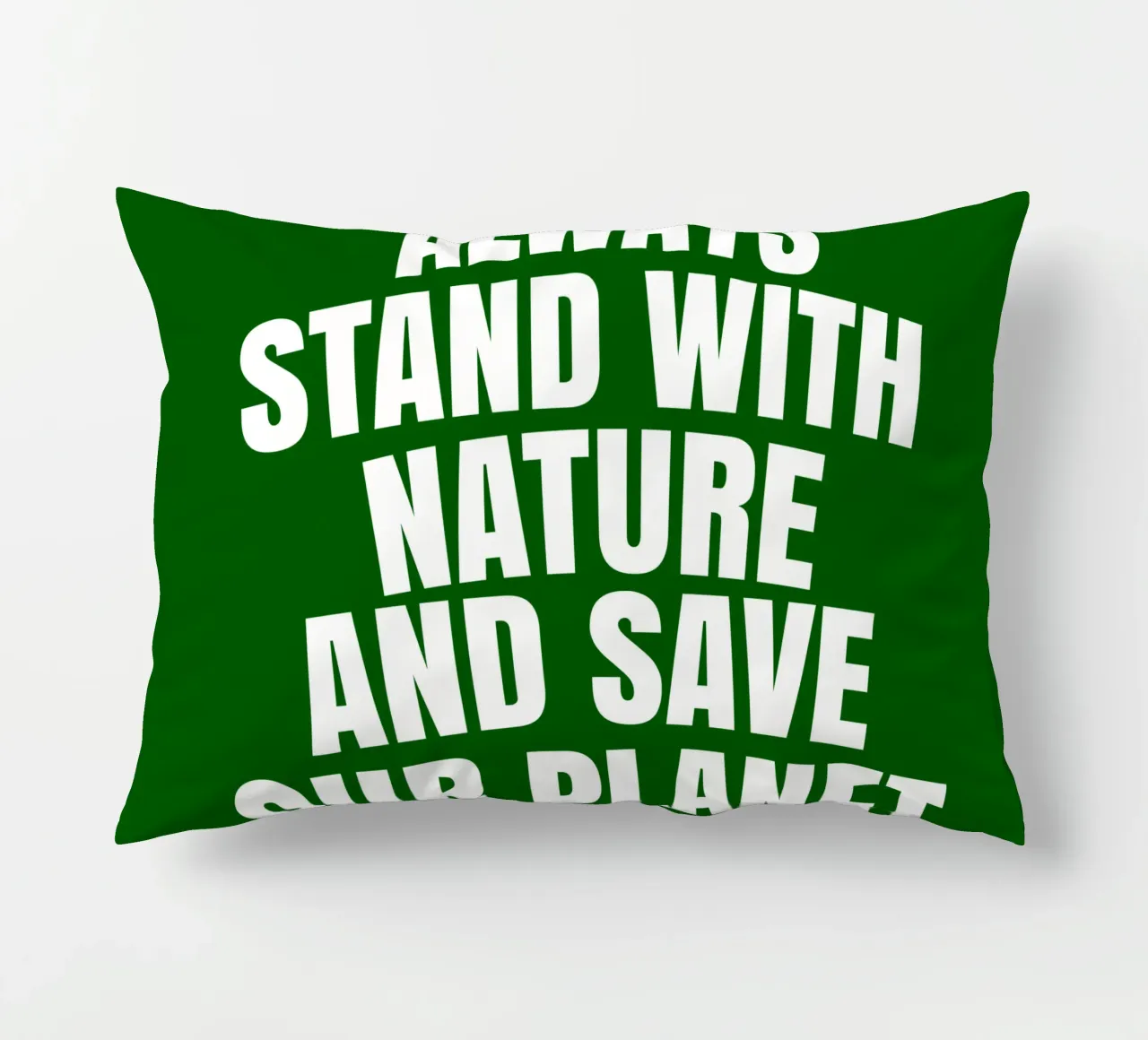 Always stand with nature and save our planet cuscino da happieeagle