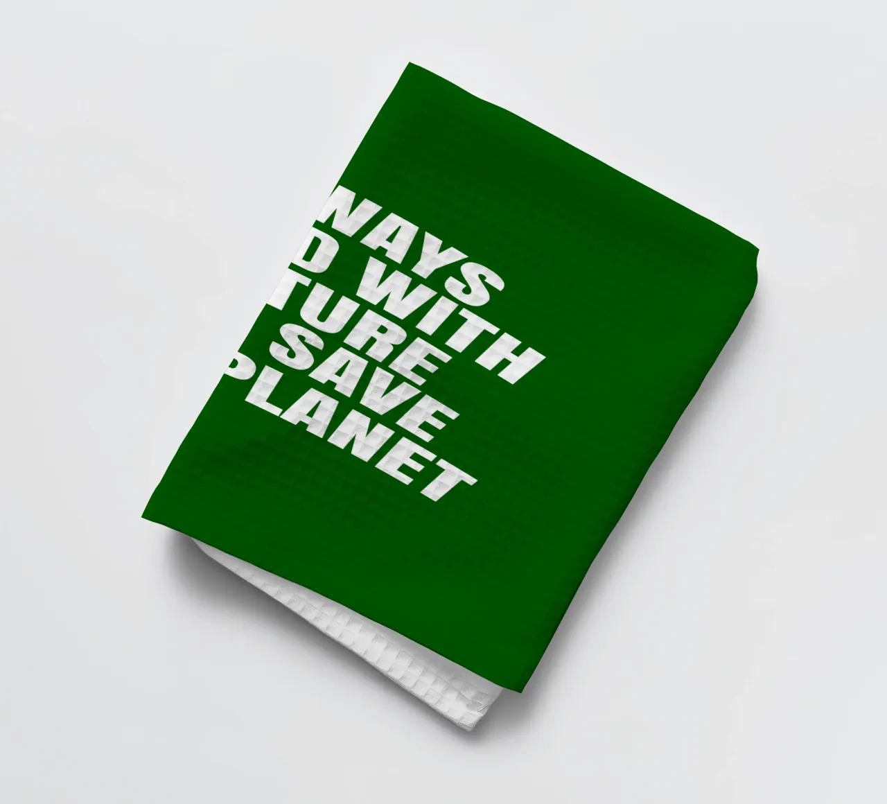 Always stand with nature and save our planet torchon de happieeagle