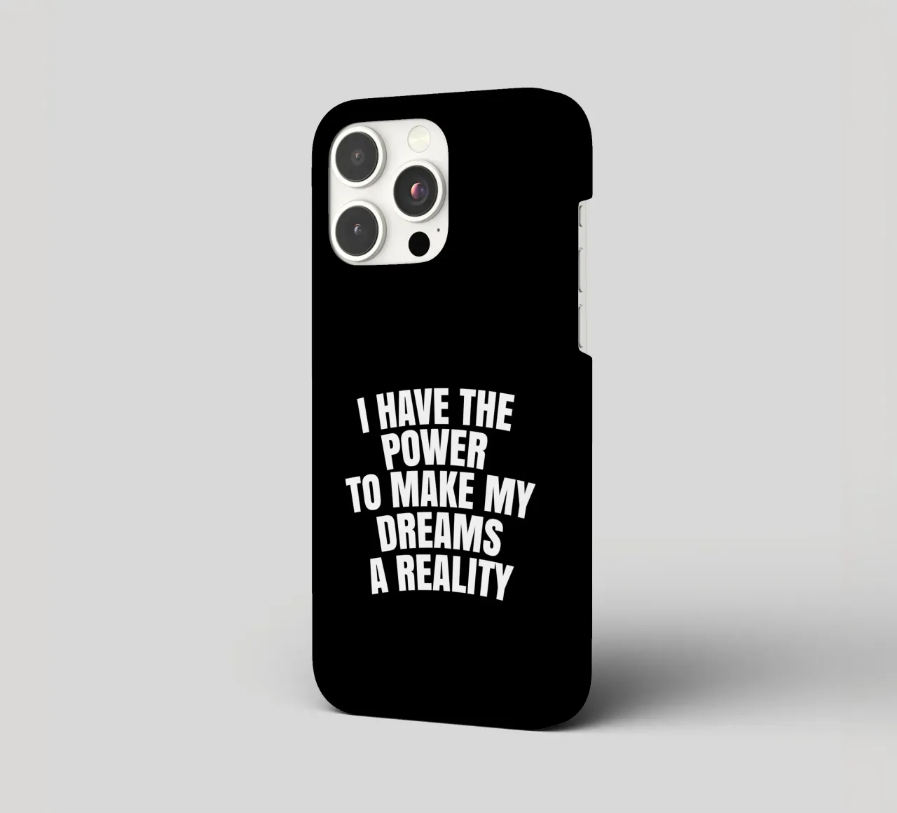 I have the power to make my dreams a reality cover iphone da happieeagle