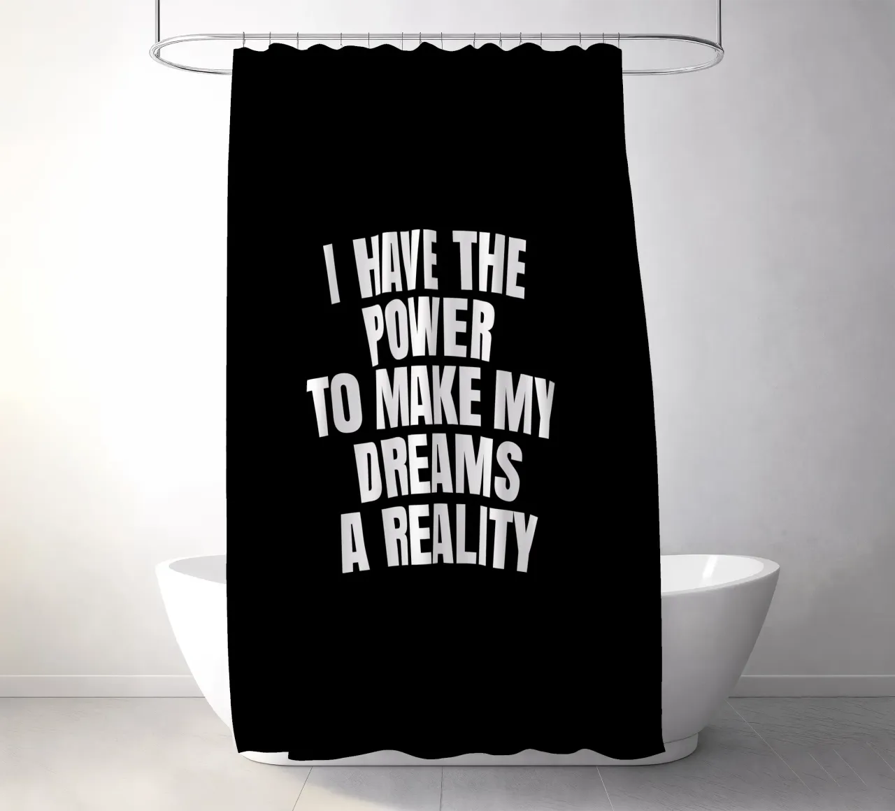 I have the power to make my dreams a reality tenda da doccia da happieeagle