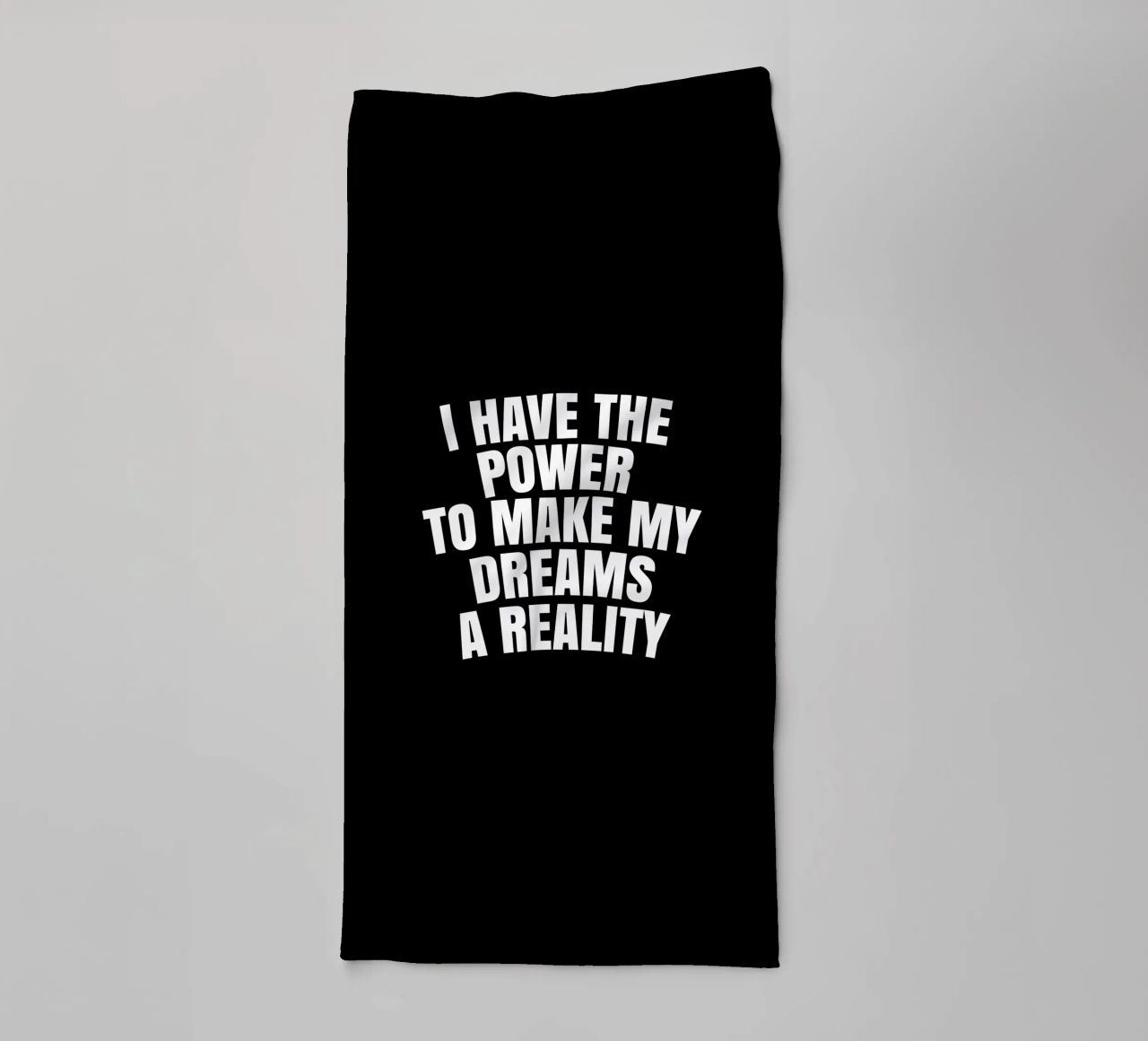 I have the power to make my dreams a reality asciugamano da bagno da happieeagle