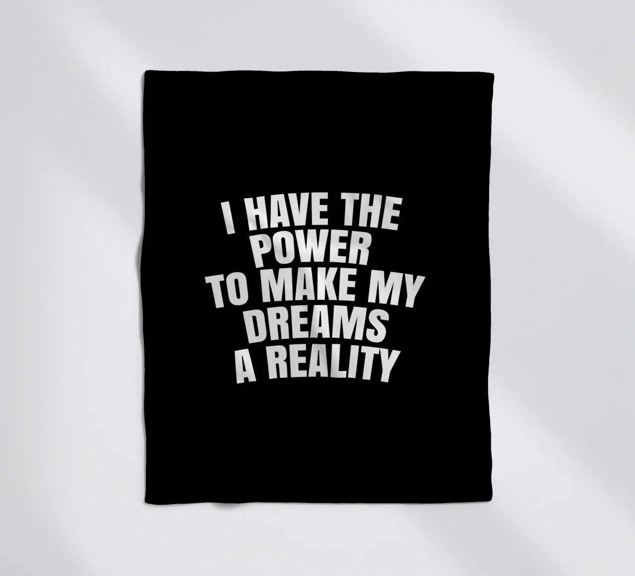 I have the power to make my dreams a reality manta de franela de happieeagle