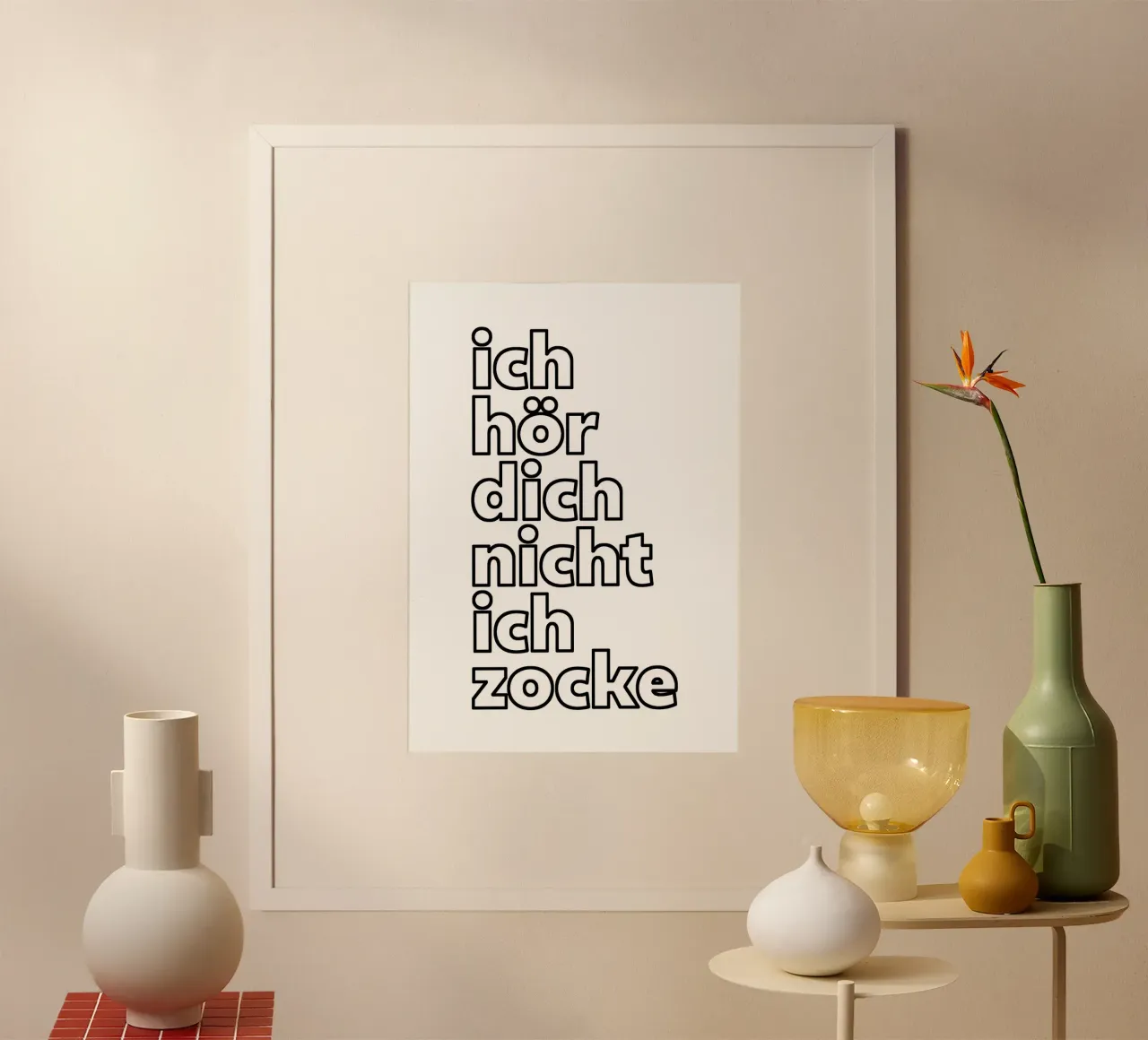 Ich hör dich nicht ich zocke poster con telaio in plastica da BAINAI QUOTES