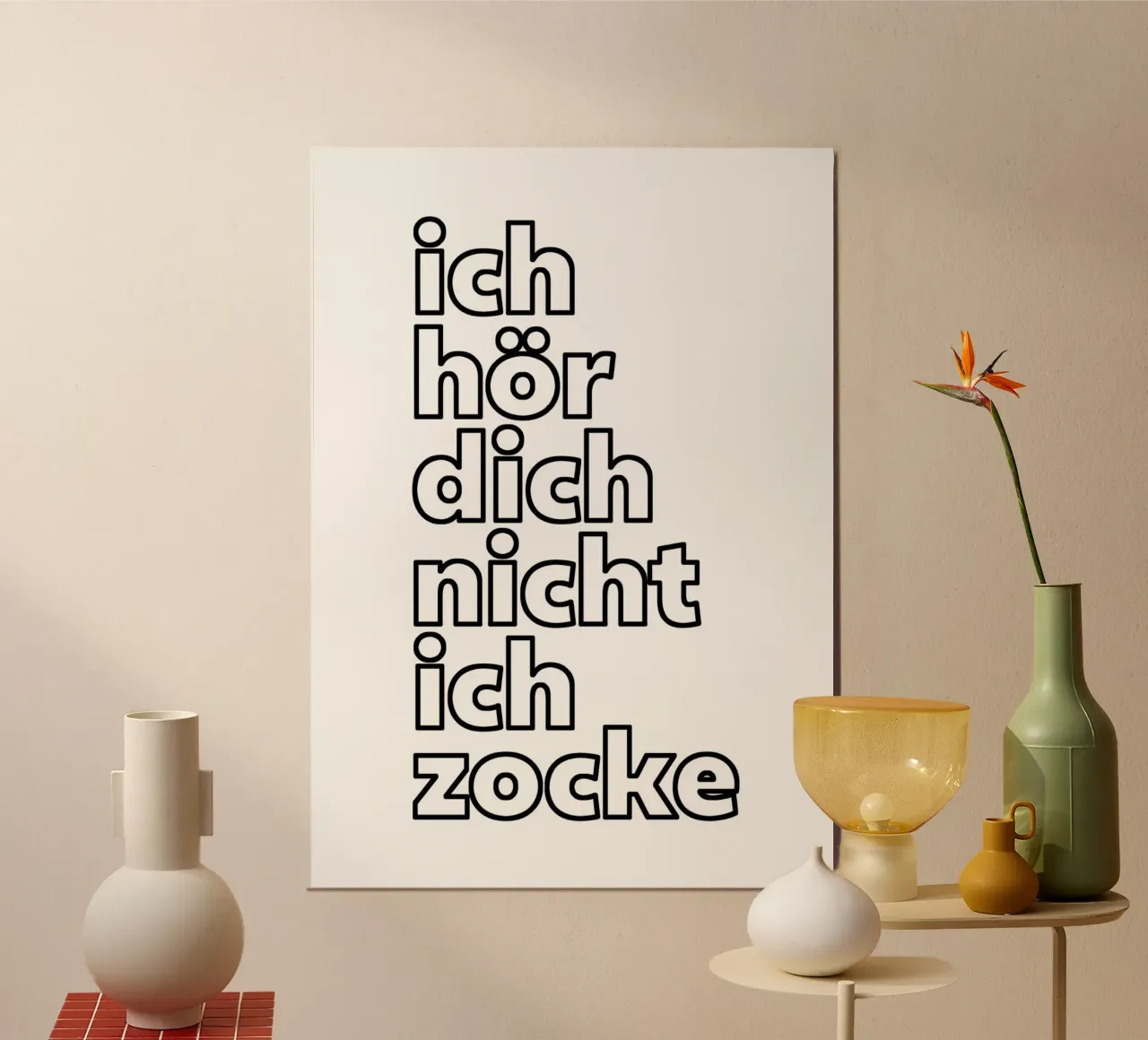 Ich hör dich nicht ich zocke poster con telaio in plastica da BAINAI QUOTES