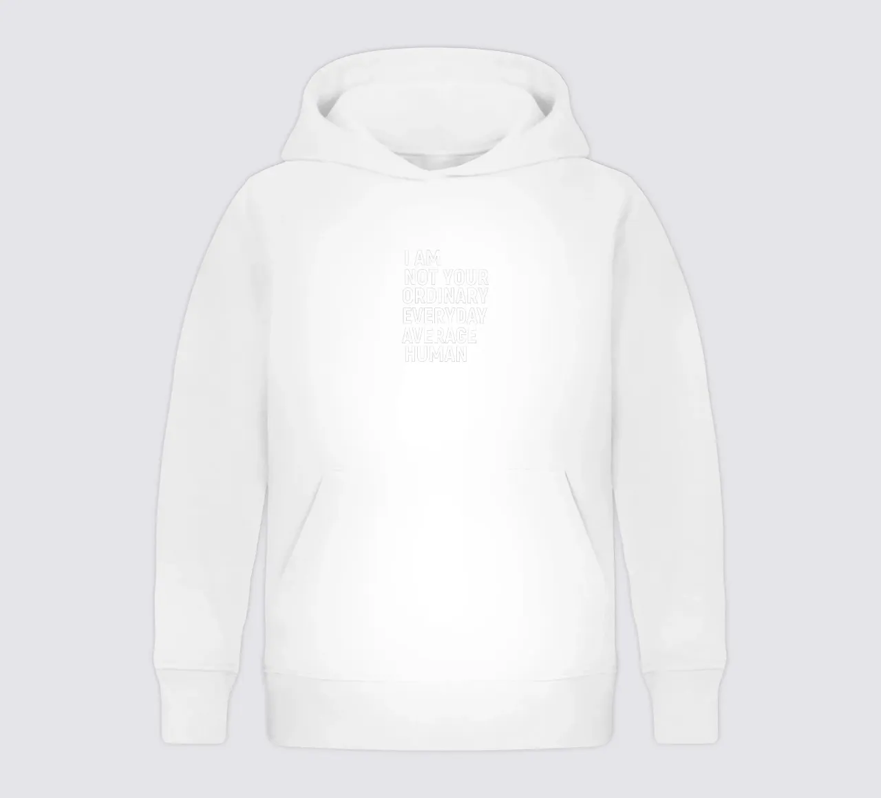 I am not your everyday ordinary average human kinder hoodie van happieeagle