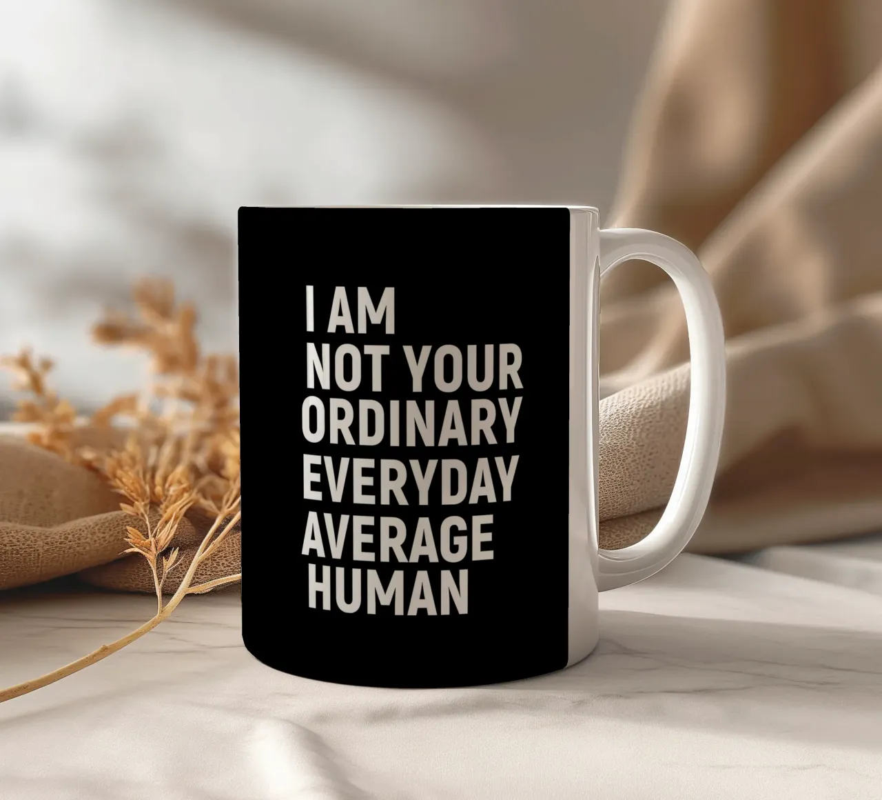 I am not your everyday ordinary average human tazza in ceramica da happieeagle