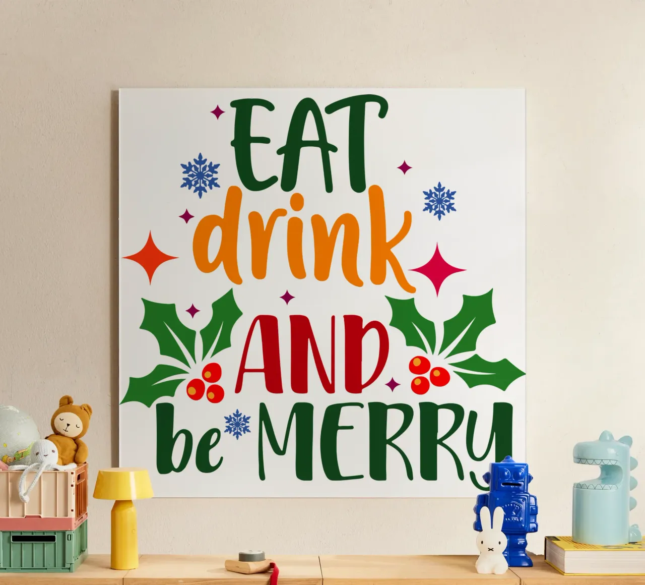 eet, drink en wees vrolijk acryl van onefeelshop