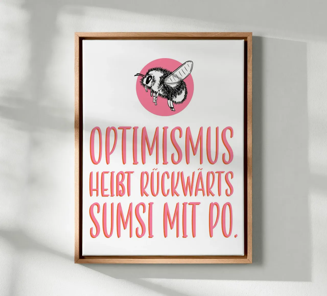 Optimismus - Pink tela con Cornice a cassetta da BAINAI QUOTES