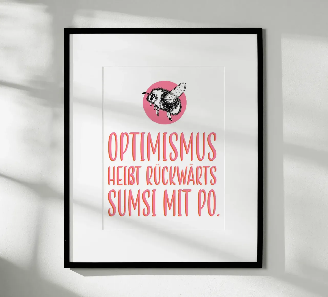 Optimismus - Pink poster con telaio in plastica da BAINAI QUOTES