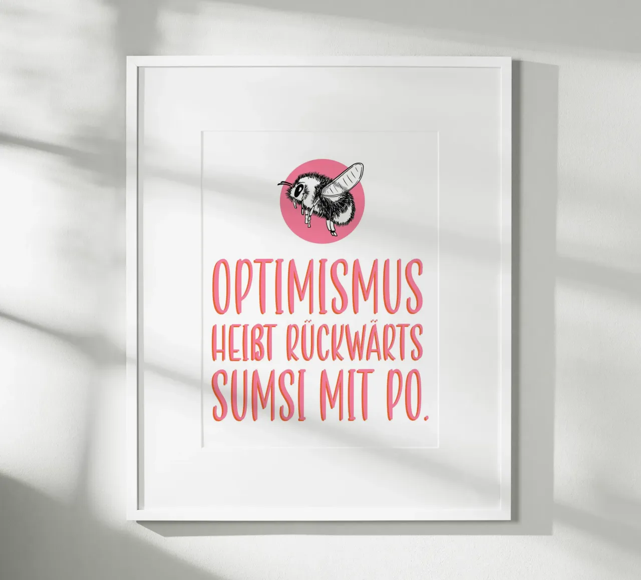 Optimismus - Pink poster con telaio in plastica da BAINAI QUOTES