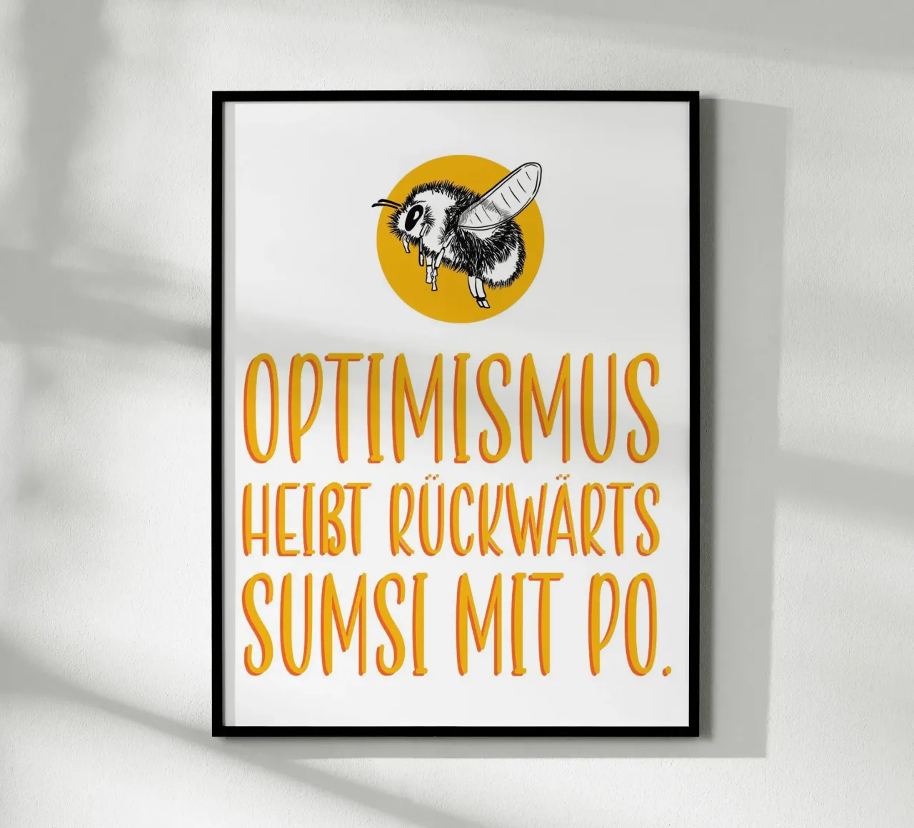 Optimismus - Gelb poster con telaio in alluminio da BAINAI QUOTES