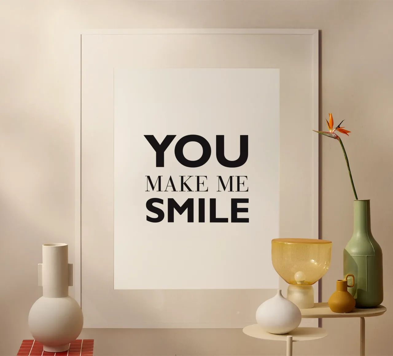 YOU MAKE ME SMILE poster da Meridian Design