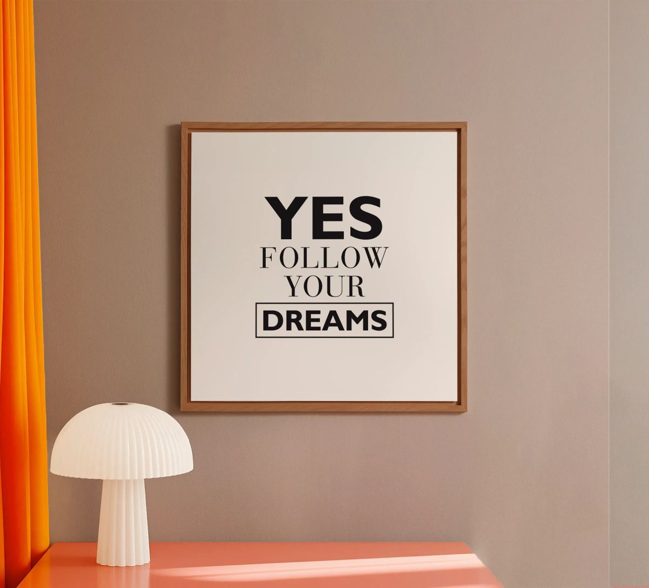 YES FOLLOW YOUR DREAMS alluminio dibond da Meridian Design