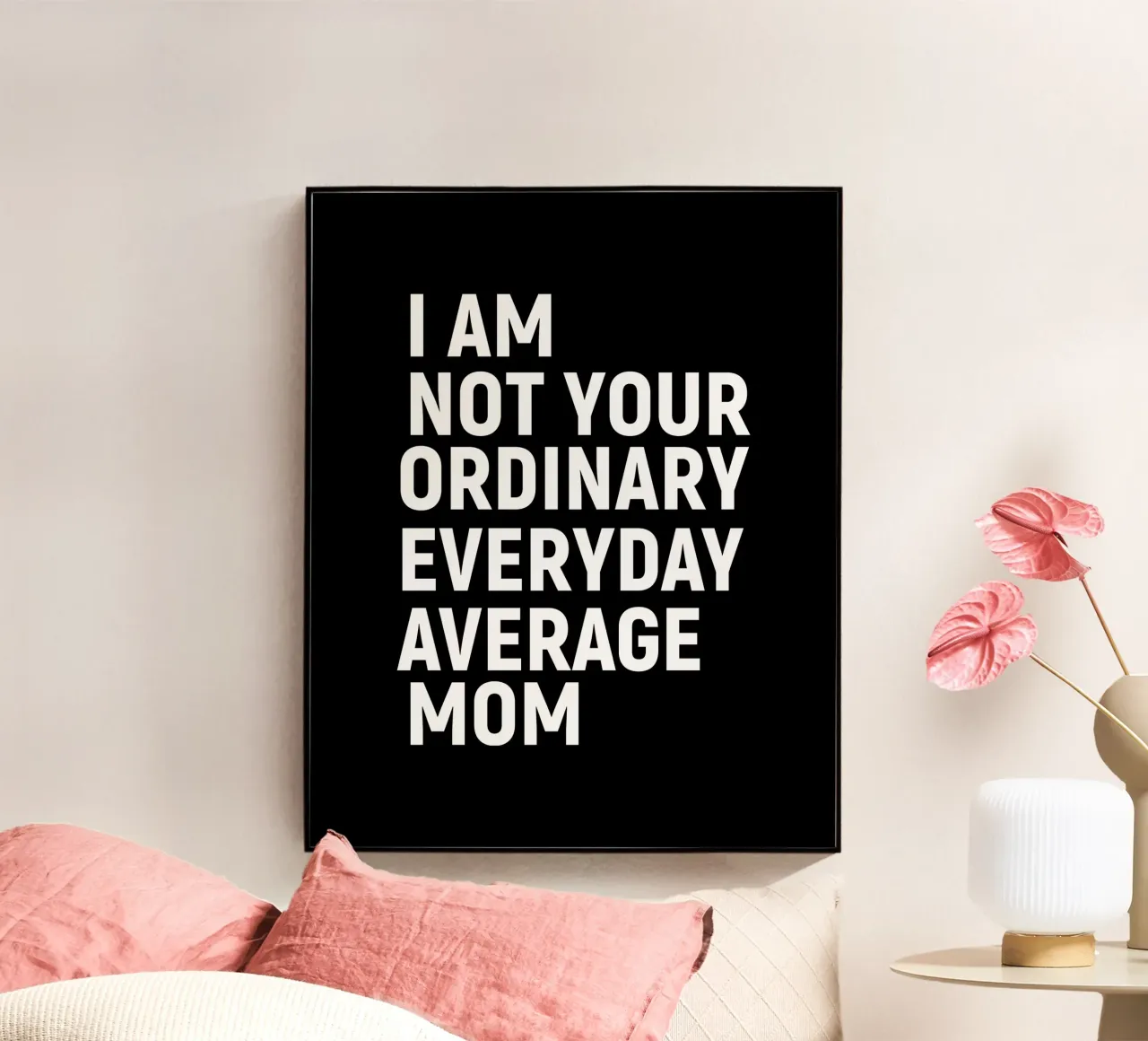 I am not your ordinary everyday average mom metacrilato de happieeagle