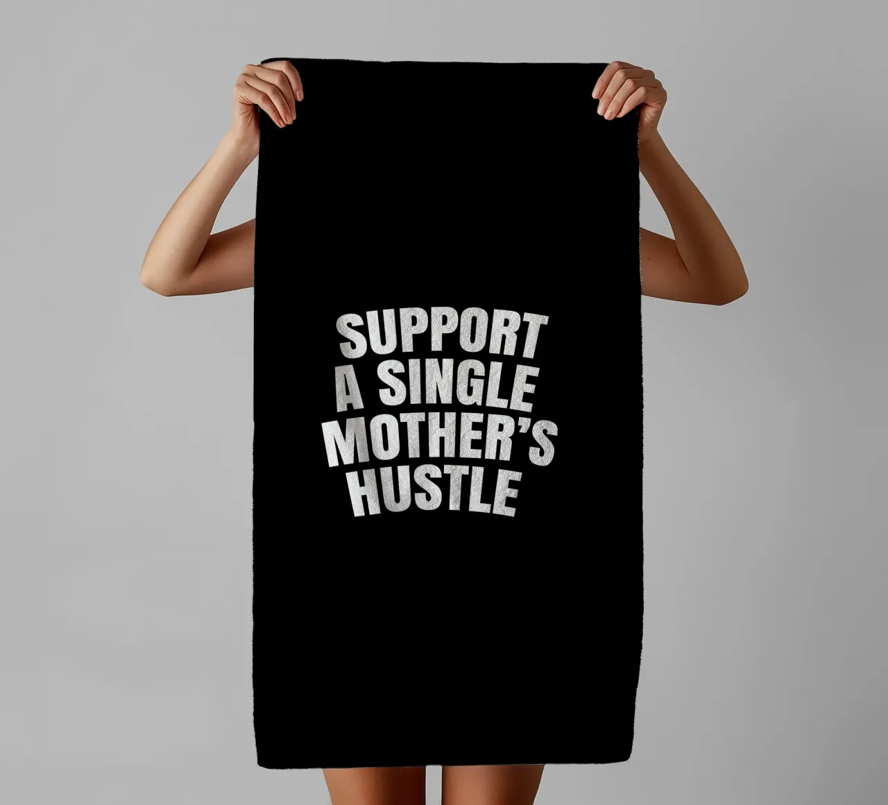 Support a single mother's hustle asciugamano da bagno da happieeagle