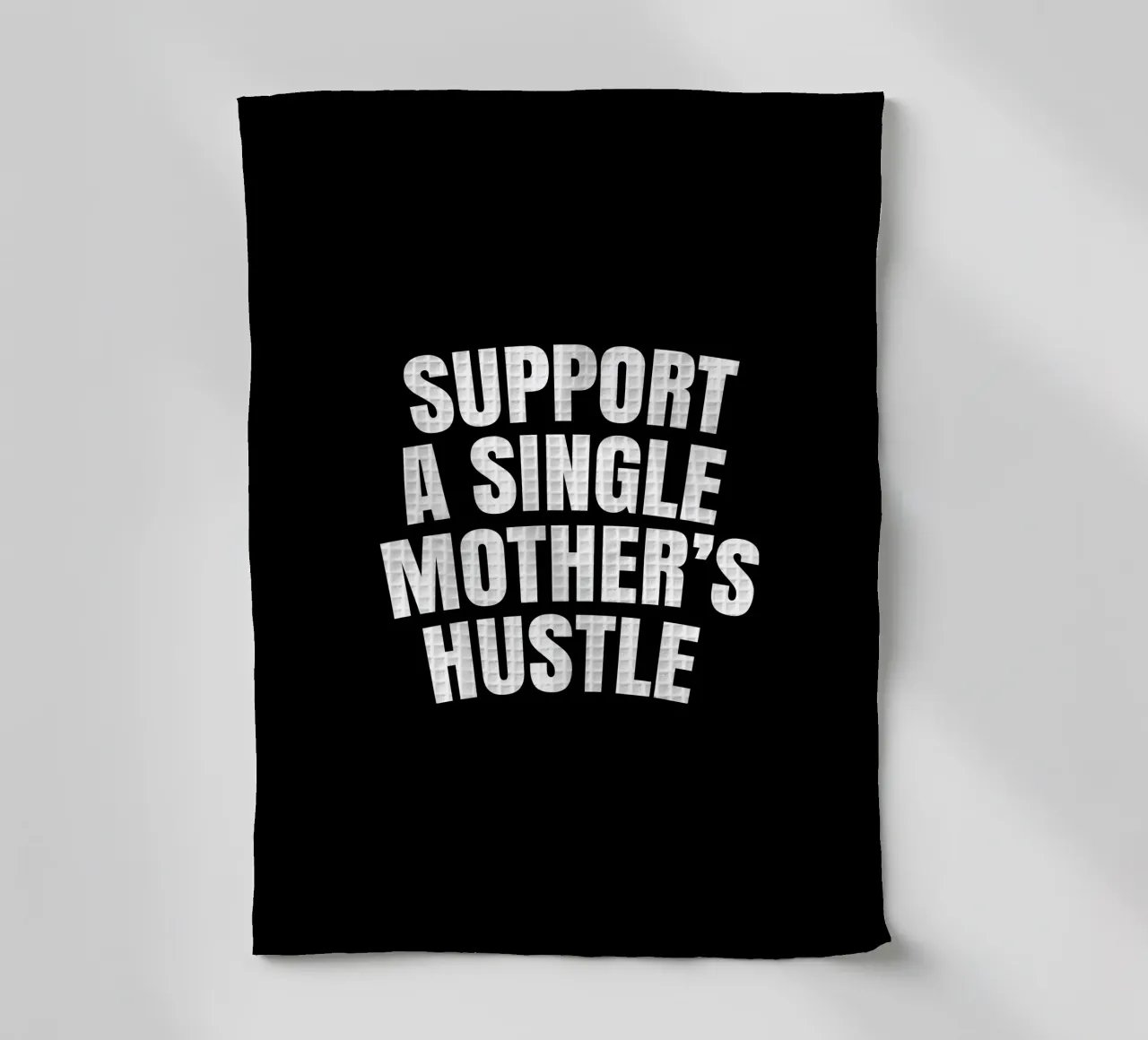Support a single mother's hustle canovaccio da cucina da happieeagle