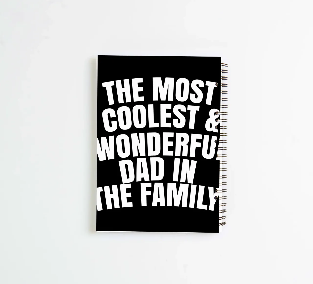 The most coolest and wonderful dad in the family spiral notebook by happieeagle