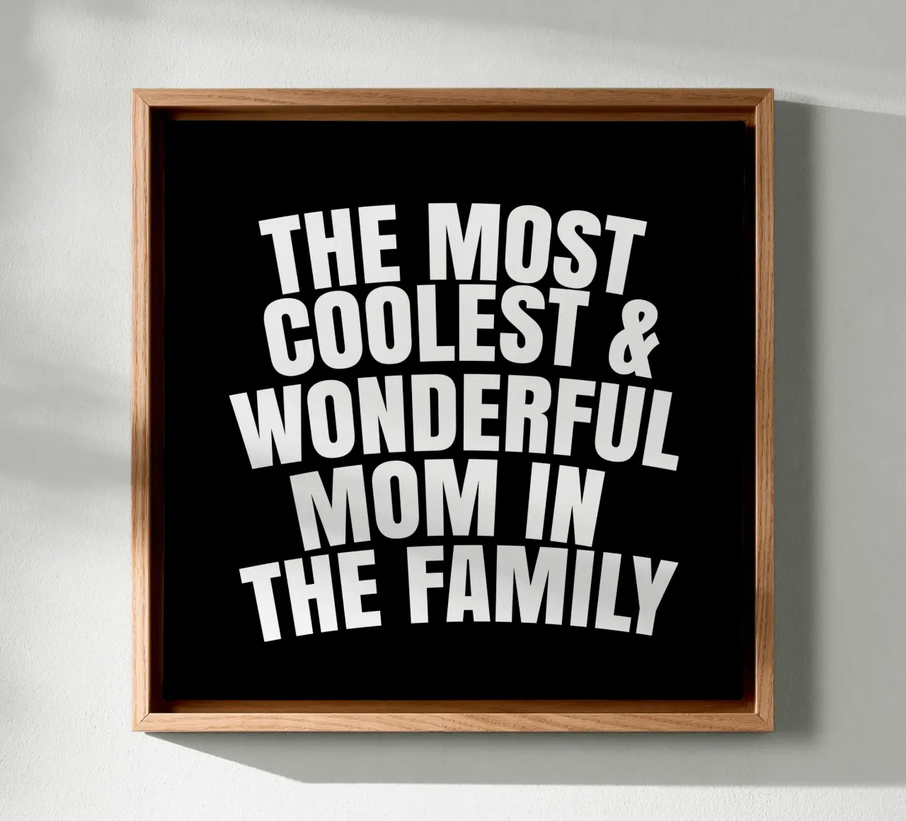 The most coolest and wonderful mom in the family tela con Cornice a cassetta da happieeagle