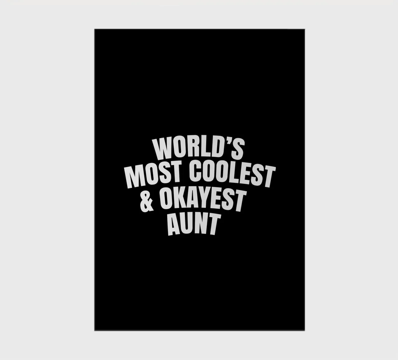 World's most coolest and okayest aunt notebook by happieeagle