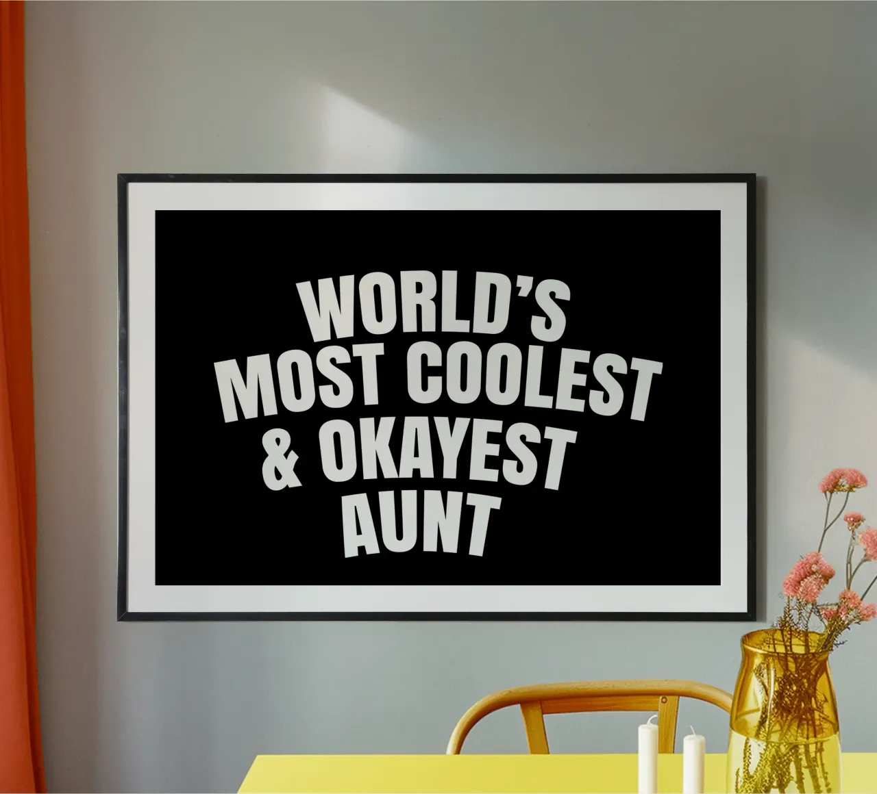 World's most coolest and okayest aunt poster de happieeagle
