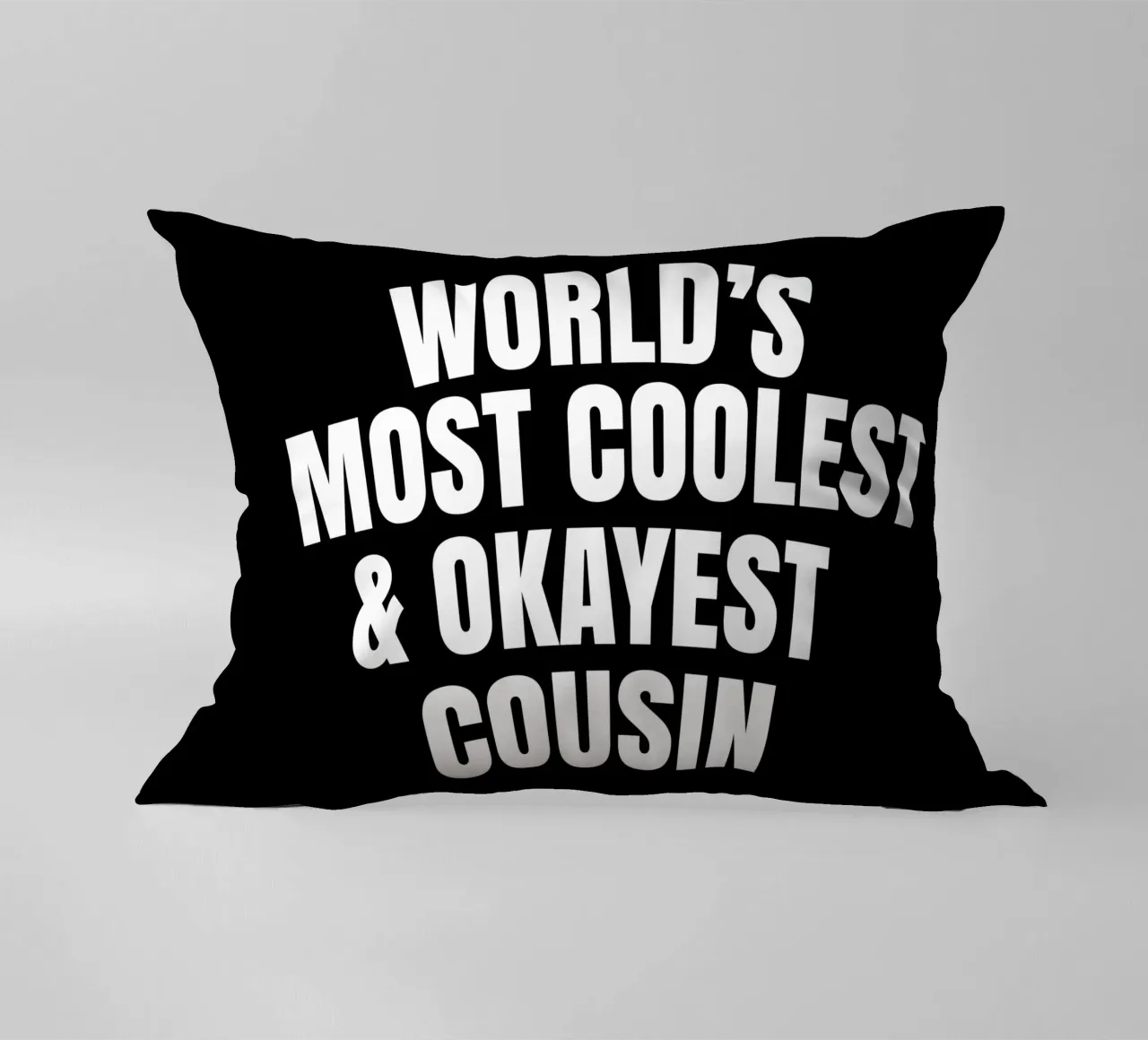 World's most coolest and okayest cousin cojín de happieeagle