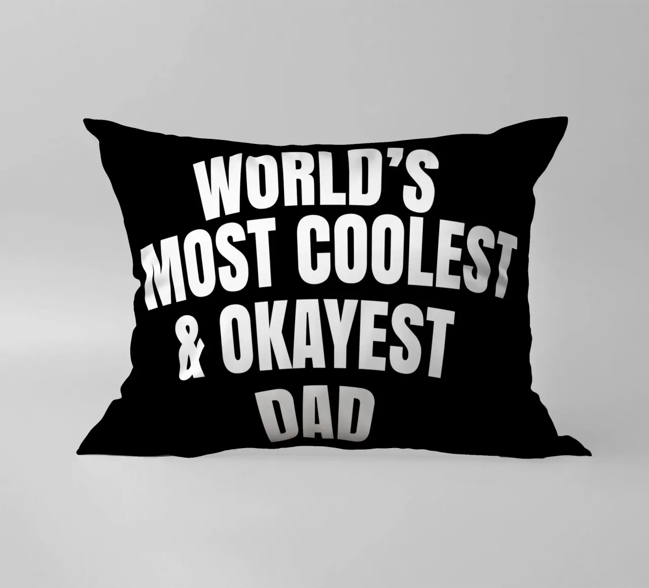 world's most coolest and okayest dad cuscino da happieeagle