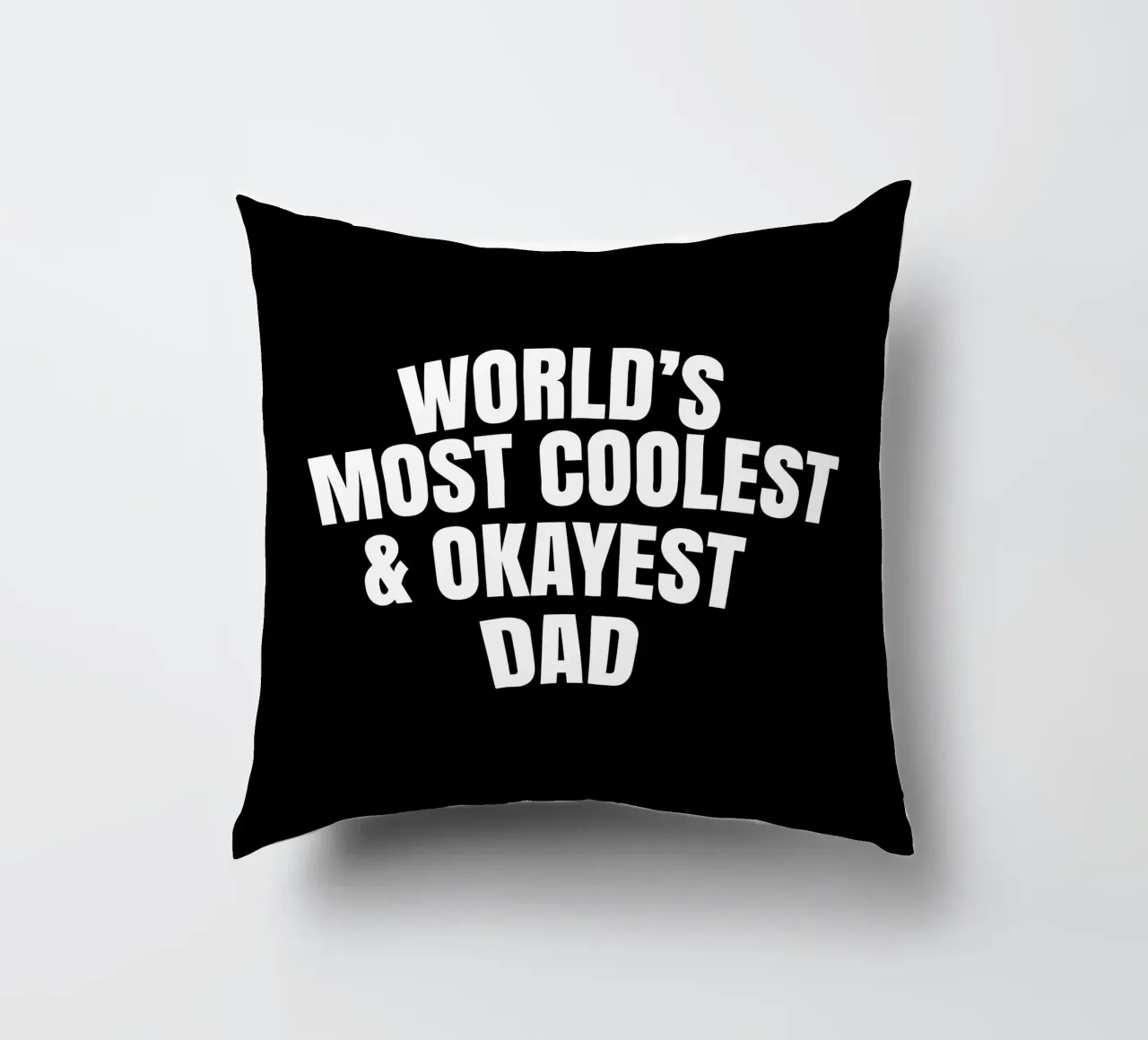 world's most coolest and okayest dad cuscino da happieeagle