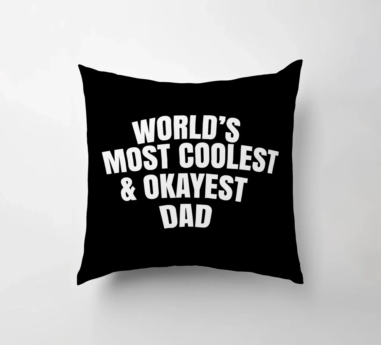 world's most coolest and okayest dad cuscino da happieeagle