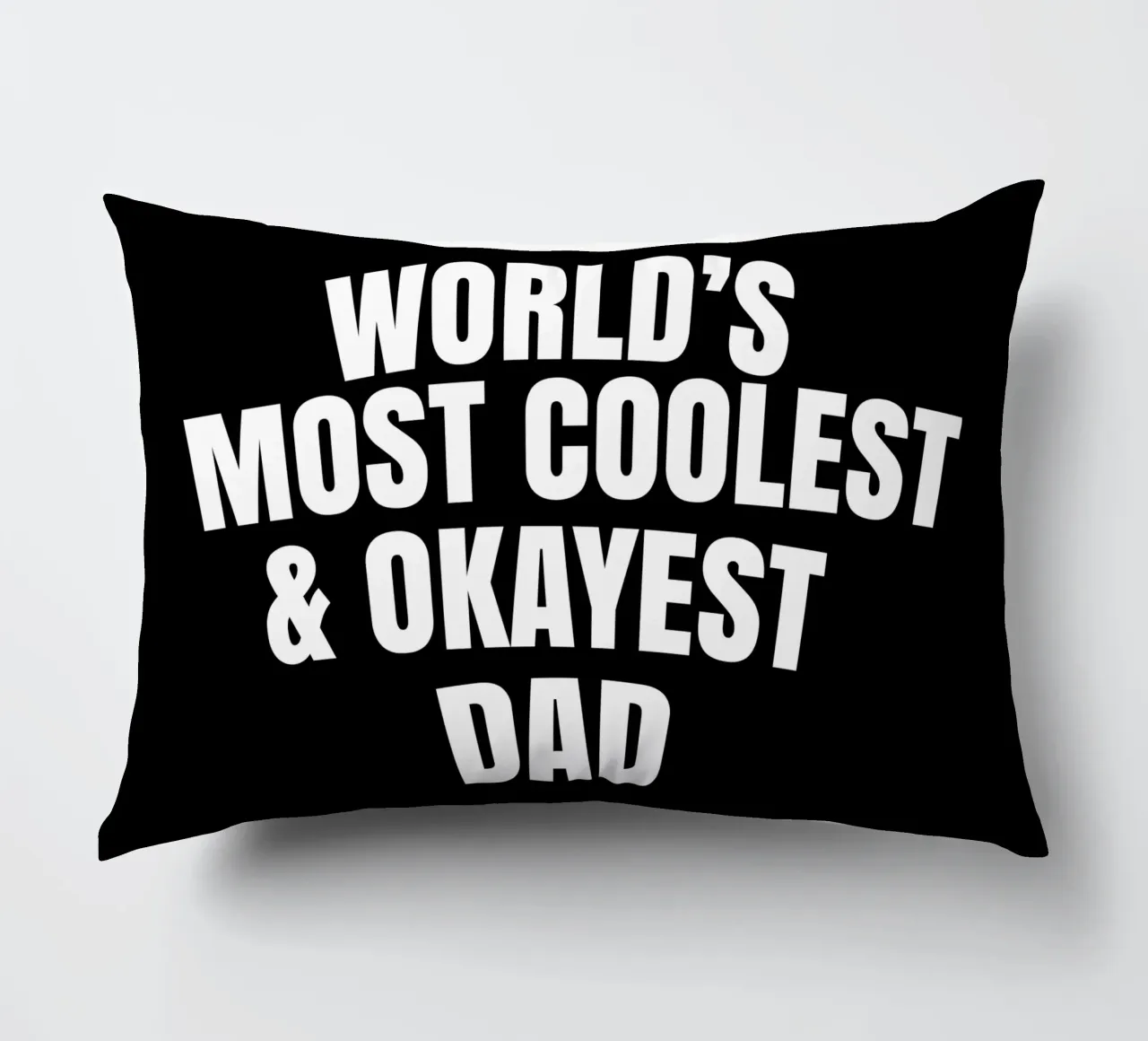 world's most coolest and okayest dad cuscino da happieeagle