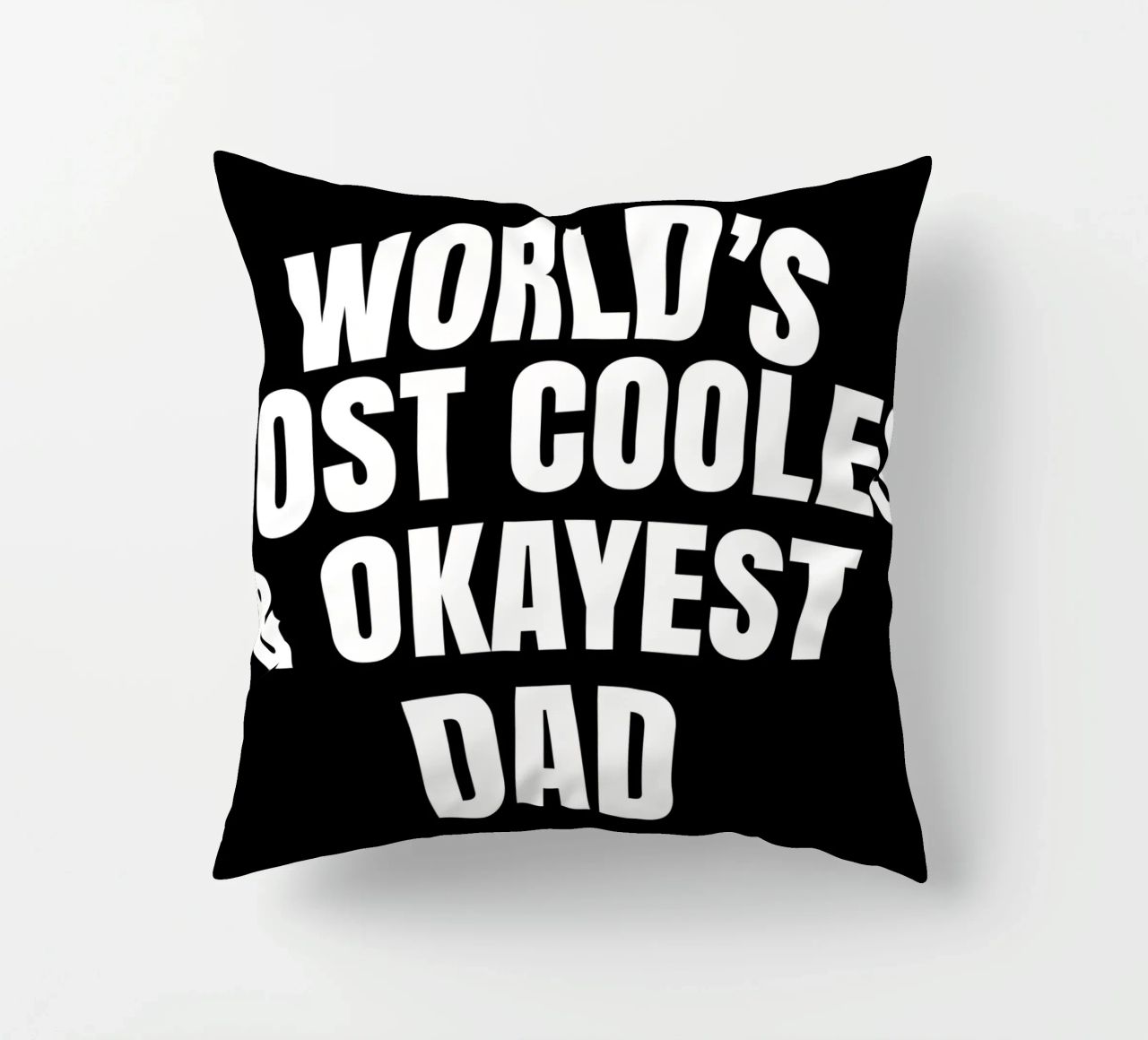 world's most coolest and okayest dad coussin de happieeagle
