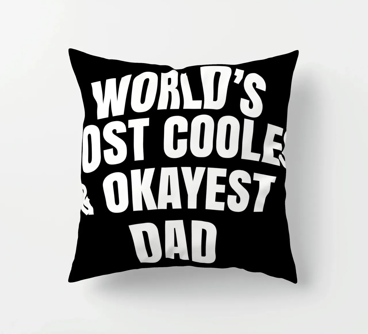 world's most coolest and okayest dad cuscino da happieeagle