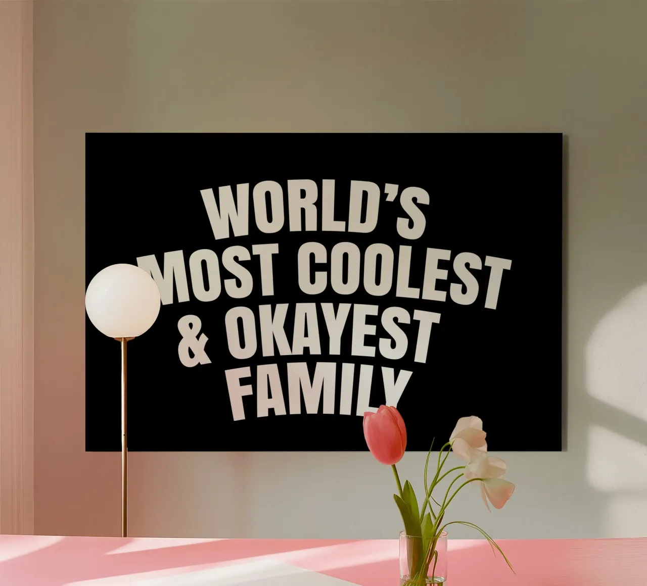 World's most coolest and okayest family alluminio dibond da happieeagle
