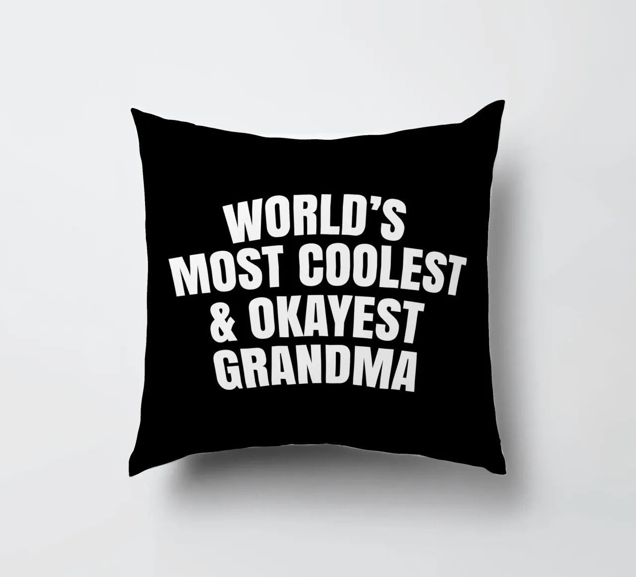 World's most coolest and okayest grandma cuscino da happieeagle