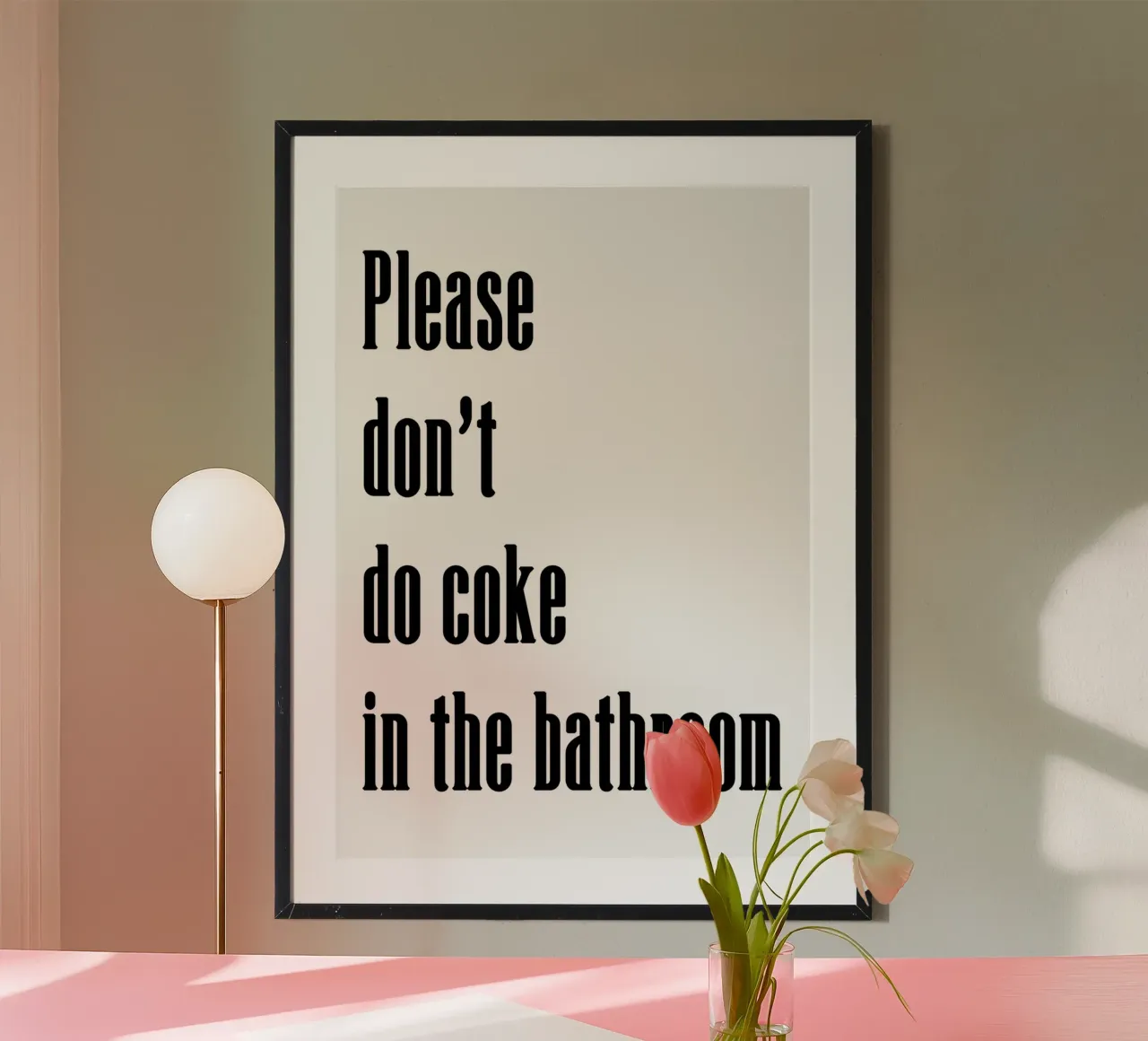 Please don't do coke in the bathroom carta hahnemühle da WORD & WONDER