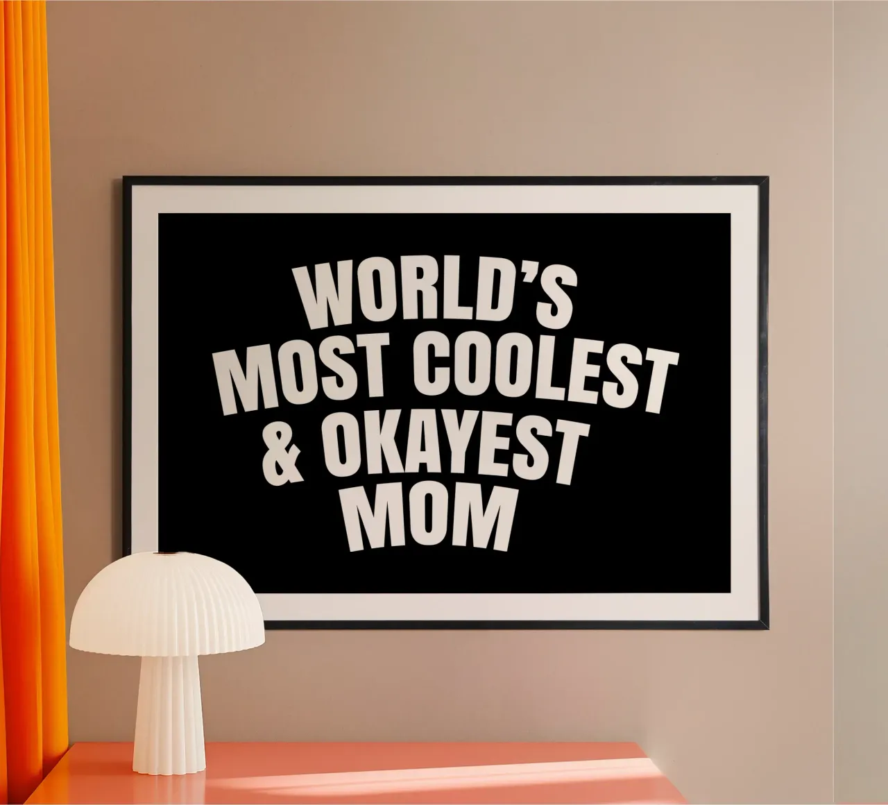 World's most coolest and okayest mom Hahnemühle von happieeagle