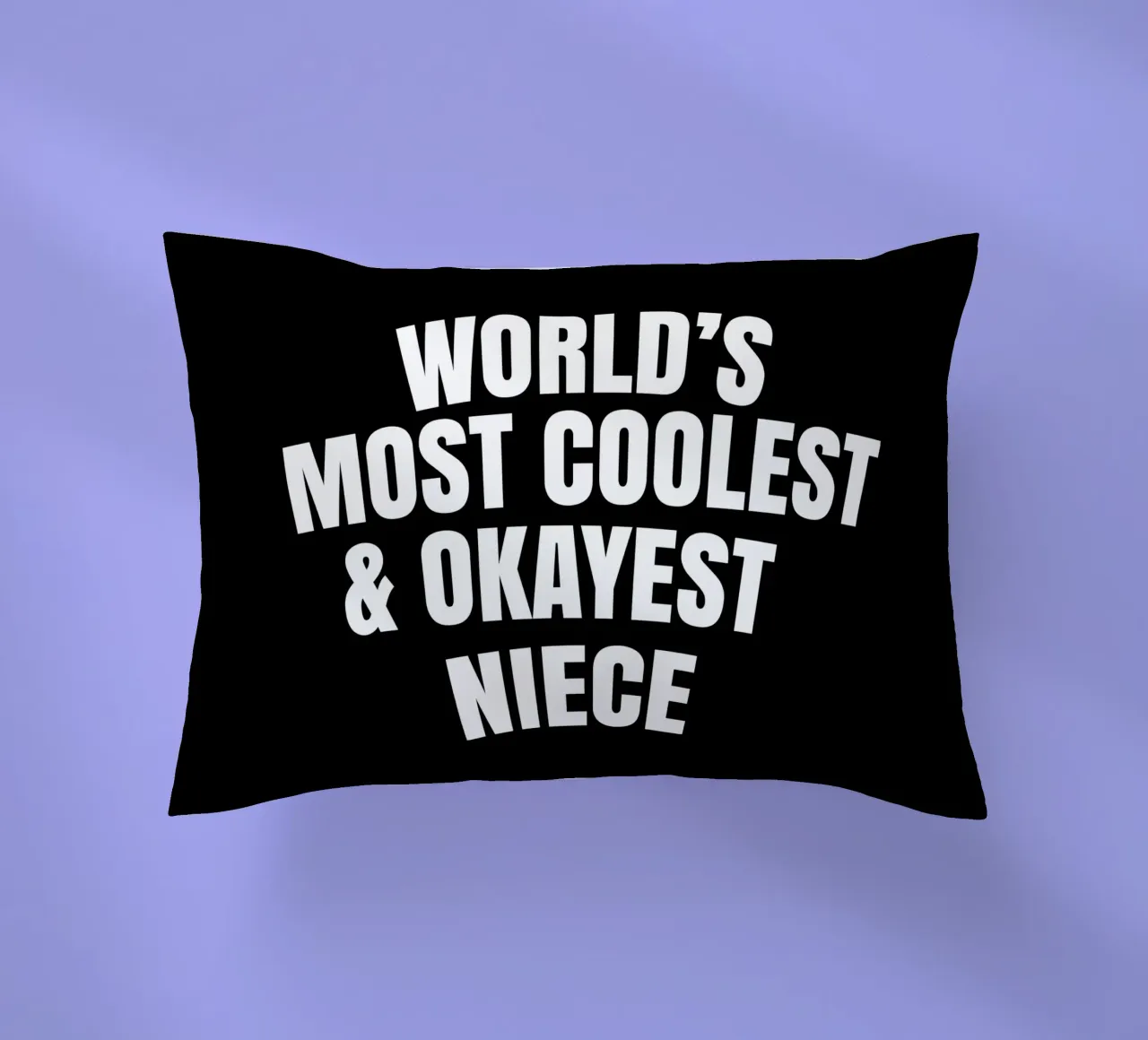 World's most coolest and okayest niece cuscino da happieeagle