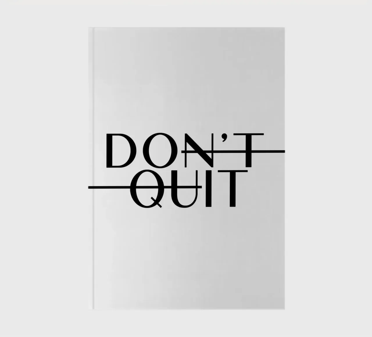 Dont Quit notebook by WORD & WONDER