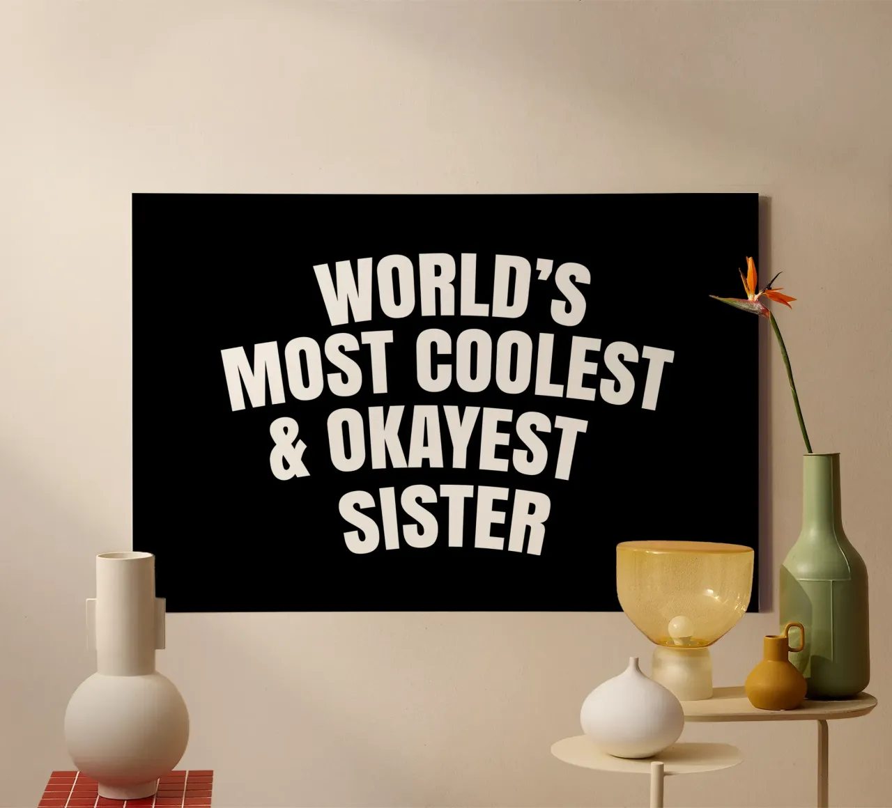 World's most coolest and okayest sister tela con Cornice a cassetta da happieeagle