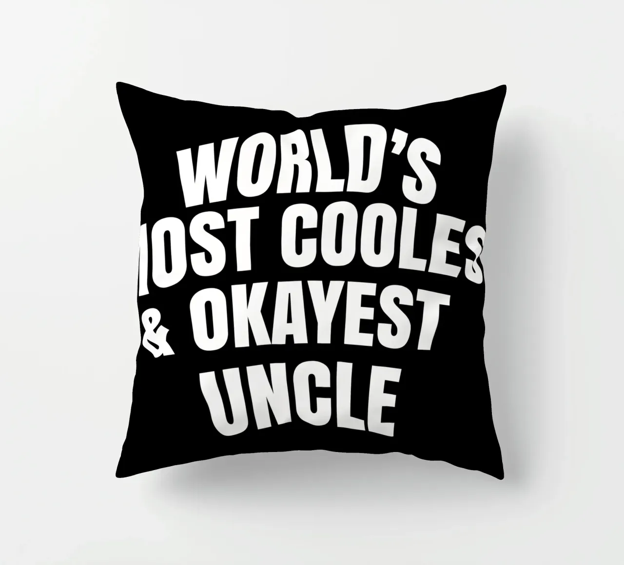 World's most coolest and okayest uncle cuscino da happieeagle